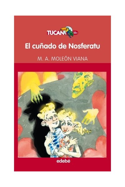EL CUÑADO DE NOSFERATU, DE MIGUEL ÁNGEL MOLEÓN 23 (TUCÁN ROJO)